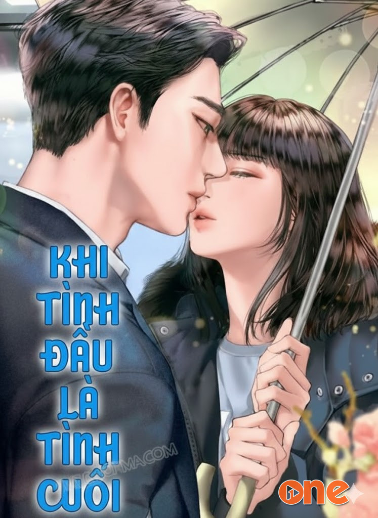 Khi Tình Đầu Là Tình Cuối