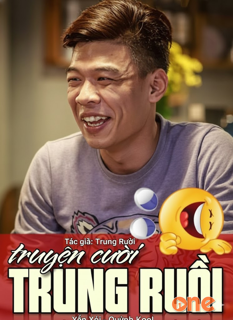 Truyện cười Trung Ruồi - Yến Xôi - Quỳnh Kool