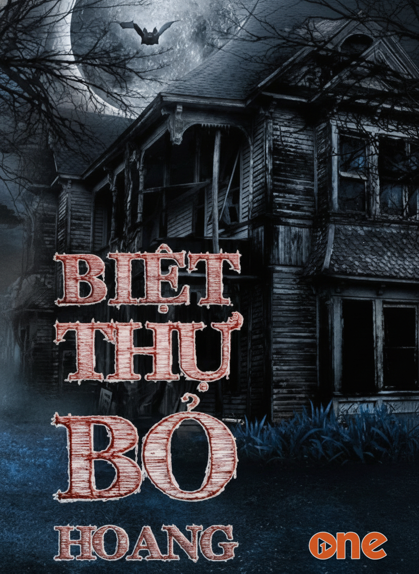 Biệt Thự Bỏ Hoang