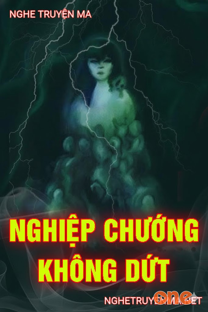 Nghiệp Chướng Không Dứt