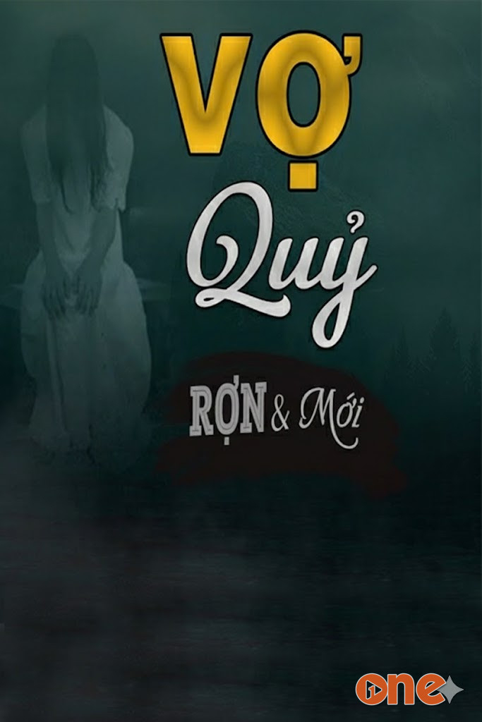Vợ Quỷ - MC Đình Soạn