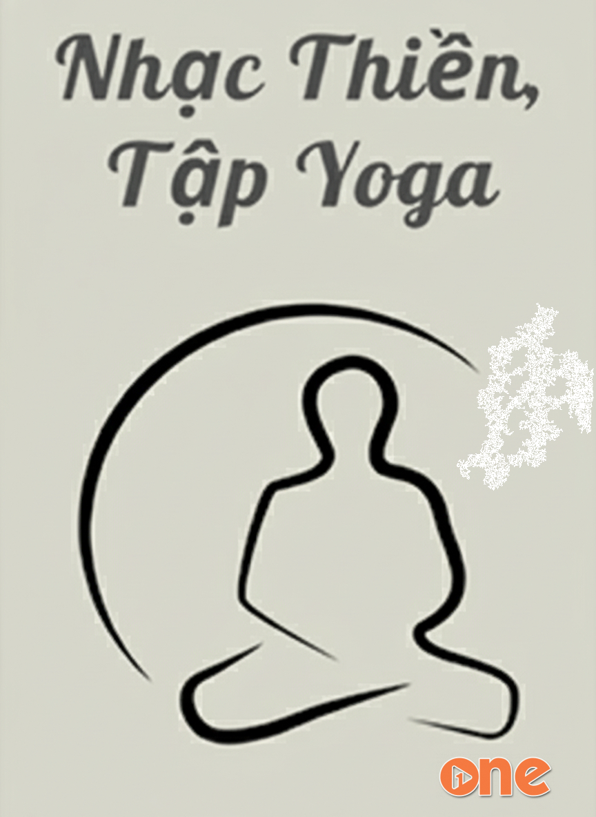 Nhạc Thiền, Tập Yoga 2