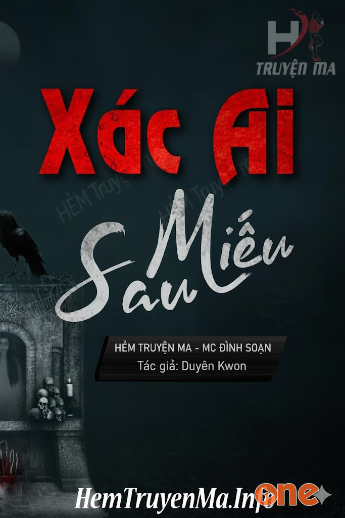 Xác Ai Sau Miếu - MC Đình Soạn