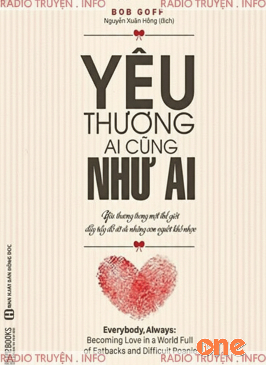 Yêu Thương Ai Cũng Như Ai